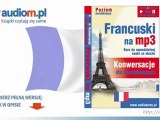Język francuski na mp3 „Konwersacje dla początkujących” - audio kurs mp3