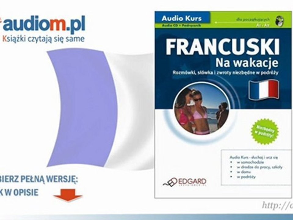 Język Francuski Na Wakacje - audio kurs mp3