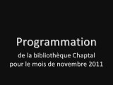 novembre 2011 : programmation de la bibliothèque Chaptal