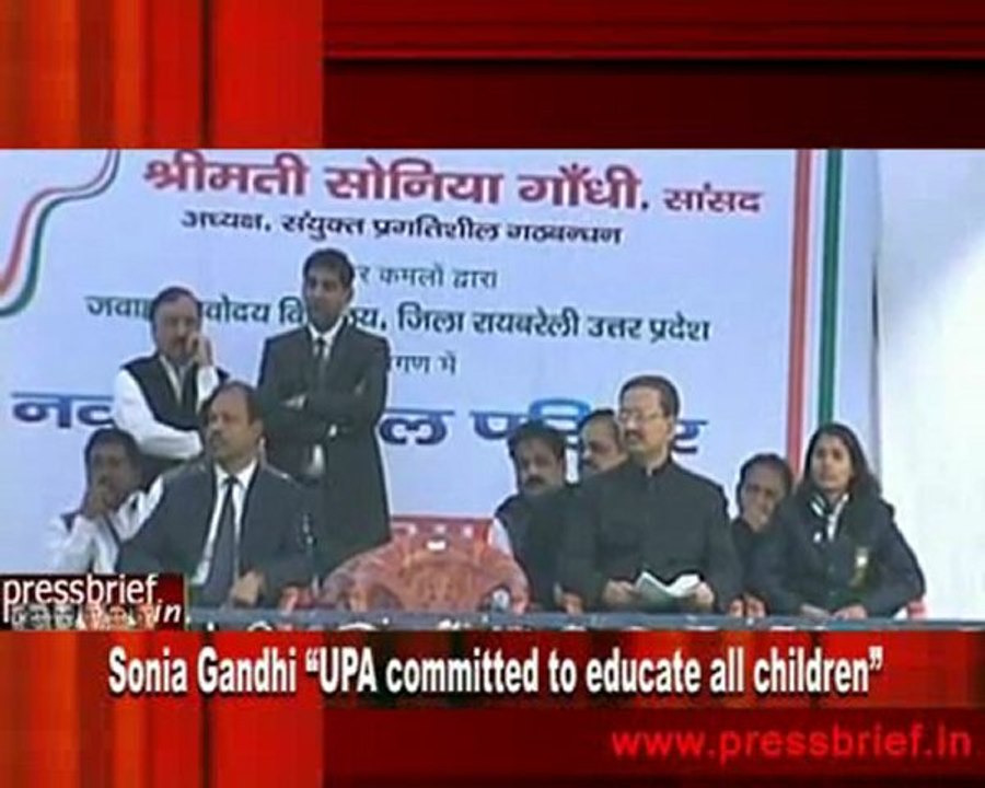 Sonia Gandhi “UPA committed to educate all children”