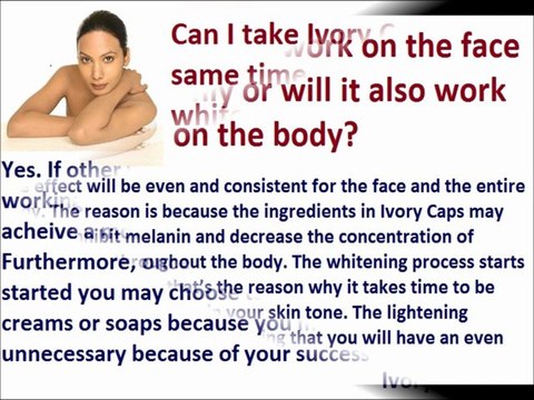 Which Skin Whitening ! Ivory Caps Review , IvoryCaps Skin Lightening Systems , Glutathione Pills