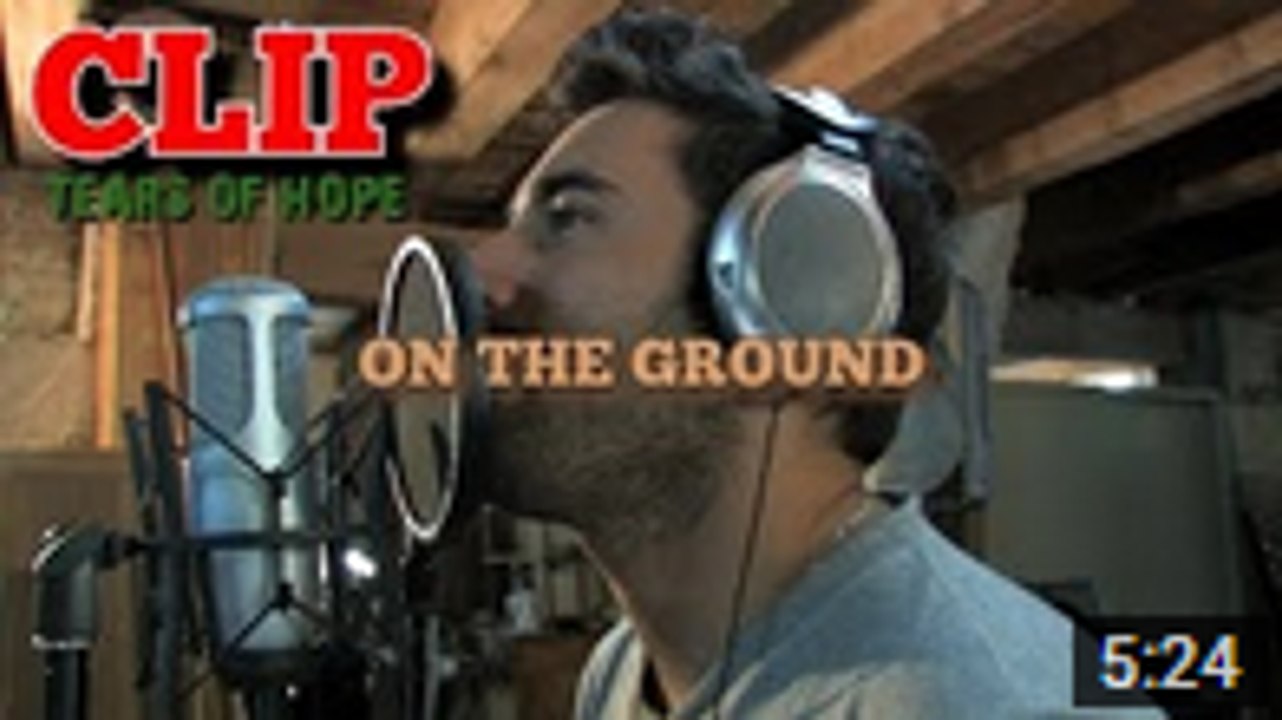 Tears of Hope "On the ground"