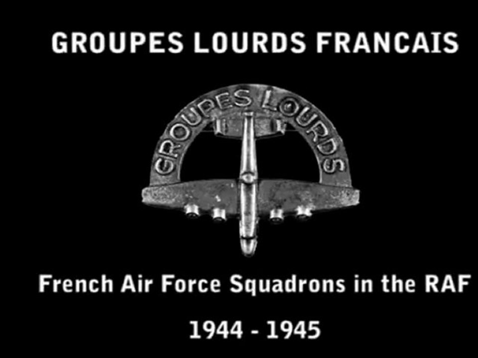 Hommage aux Groupes Lourds Francais, Tribute to the French Heavy Bomber