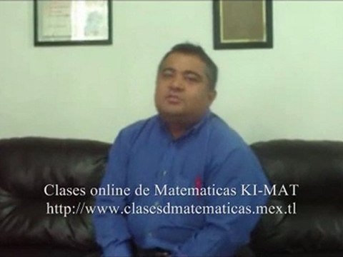 Clases de Matemáticas en linea online KI-MAT clasesdmatematicas.mex.tl