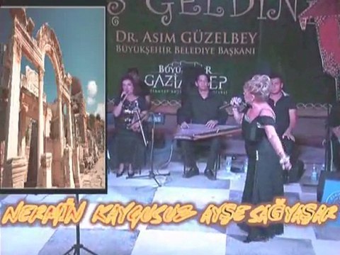 GRUP ŞAHANE AYŞE SAĞYAŞAR & NERMİN KAYGUSUZ MEMLEKETİM