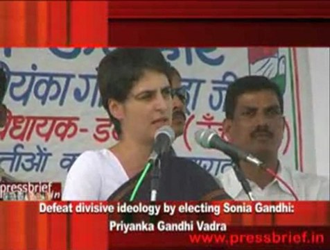 Defeat divisive ideology by electing Sonia Gandhi- Priyanka Gandhi Vadra