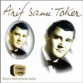 Arif  Sami Toker ~ Aşk En Büyük Emeldir