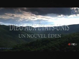 Dieu Aux États-Unis-2, Le Nouvel Éden - 1 de 3