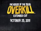 House of the Dead : Overkill  Extended Cut - Launch Trailer [HD]