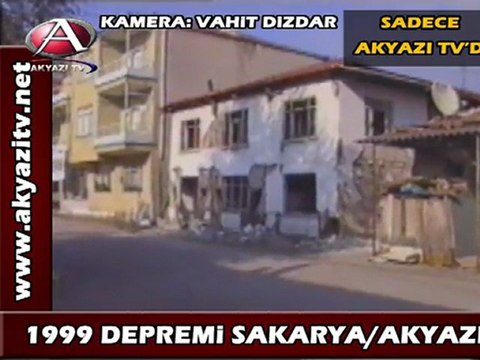 Akyazı 1999 depremi 3.bölüm AKYAZI TV
