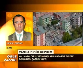 VAN VALİSİNDEN DEPREMZEDELERE ÇAĞRI