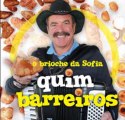 Quim Barreiros - O Brioche Da Sofia