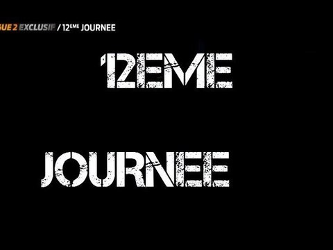 CFoot: Ligue 2 Exclusif - 12ème journée