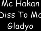 Mc Hakan Diss To Mc gladyoo