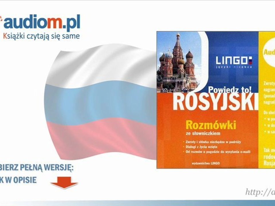 ROSYJSKI. Rozmówki w wersji audio. Powiedz to! - audio kurs mp3