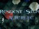 Resident Stupid Afterlife