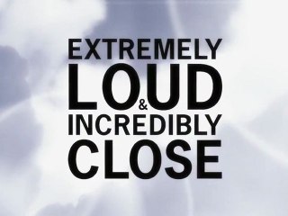 LA B-A DU JOUR : Extremely Loud and Incredibly Close (Extrêmement Fort et Incroyablement Près)  VO | HD