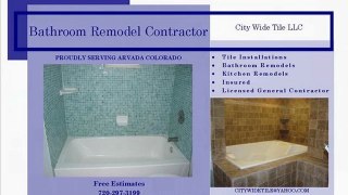 Bathroom Remodeling Contractor Arvada CO
