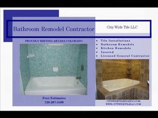Bathroom Remodeling Contractor Arvada CO