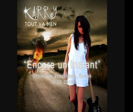 Karry - Encore un instant (acoustique)