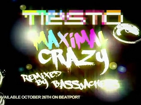 Tiësto - Maximal Crazy (Bassjackers Remix) AUDIO