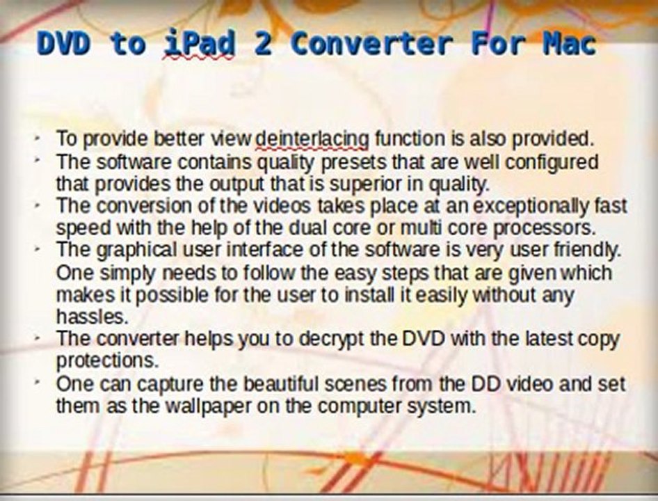 Convert videos with DVD to ipad 2 ripper for Mac