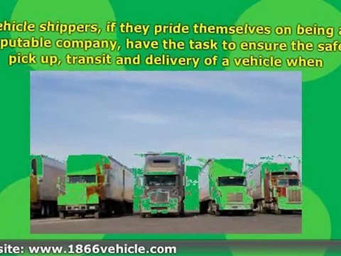 Tips to Pick The Right Vehicle Shippers for Your Car Transpo