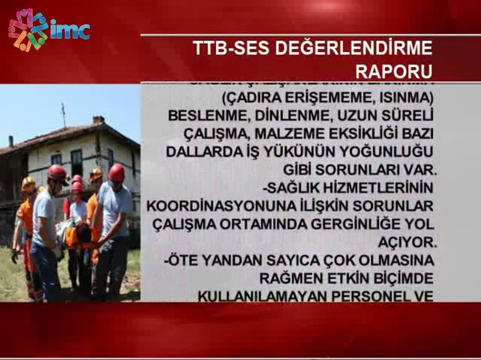 TTB ve SES :deprem bölgesinde sağlık hizmetlerinin yetersiz