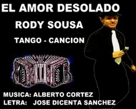 EL AMOR DESOLADO - RODY SOUSA