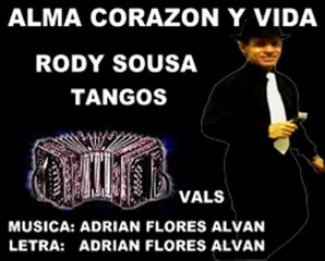 ALMA CORAZON Y VIDA - RODY SOUSA