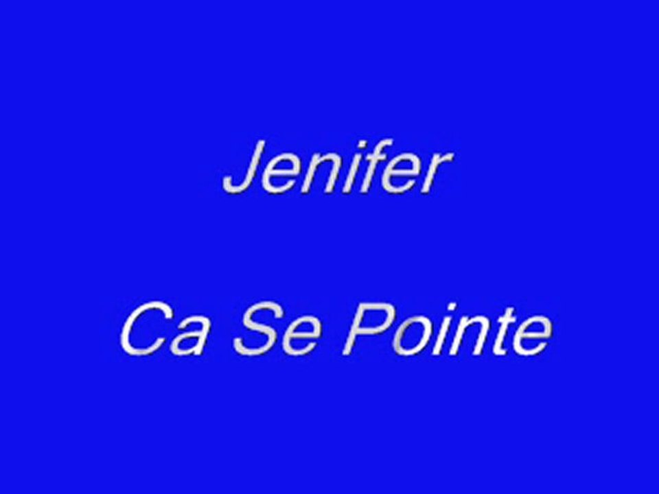 Jenifer Ca se Pointe