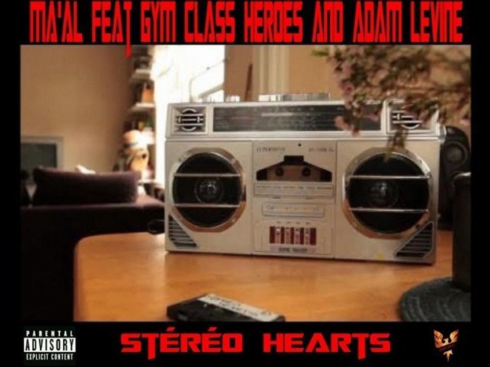 Gym Class Heroes Feat Adam Levine & Ma'al - Stéréo Hearts (Remix)(EXCLU 2011)
