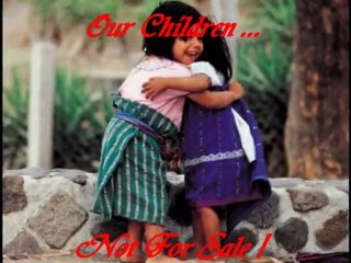Our Children ... Not For Sale ♥ by Juja Bulgaria
