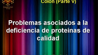 PROGRAMA DE LIMPIEZA Y DESINTOXICACION DE COLON PARTE V (NUTRICION Y SALUD)