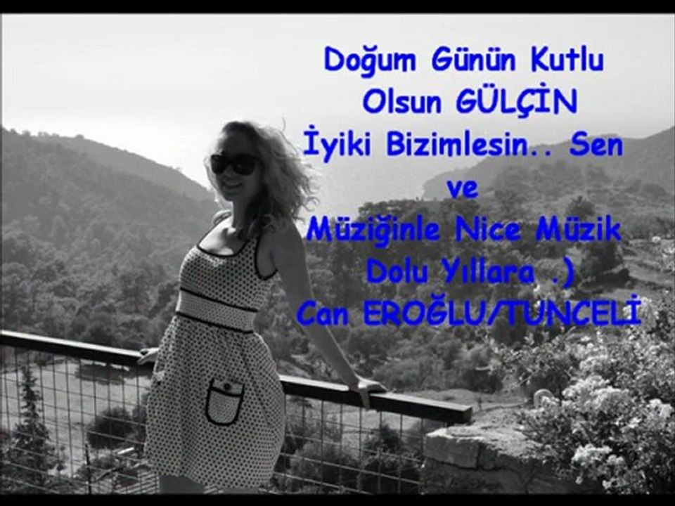 Gülçin'e Doğum Günü Videosu 2011