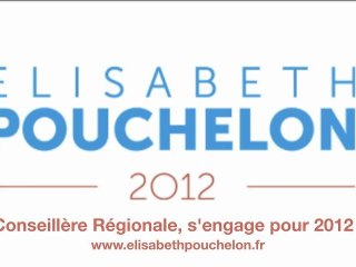 Conseillère Régionale, s'engage pour 2012 !