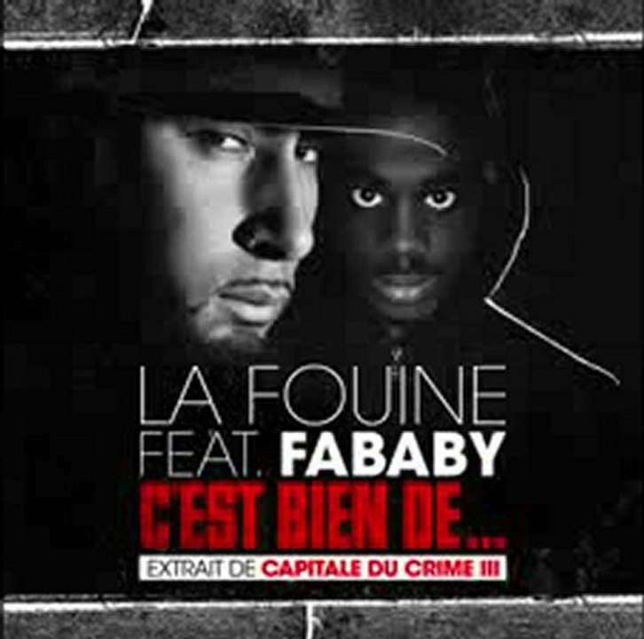 La Fouine feat. Fababy - C'est bien de...