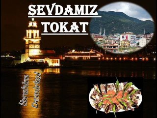 SİNAN TOPRAK(SORAN OLMAMIŞ)SEVDAMIZ TOKAT