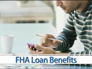 FHA Loan Benefits | Buyer Tips