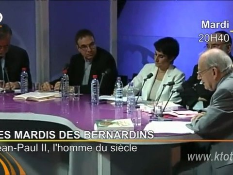 Les Mardis des Bernardins : Jean-Paul II L'homme du siècle