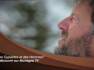 Bande-Annonce - Des Gypaètes et des hommes