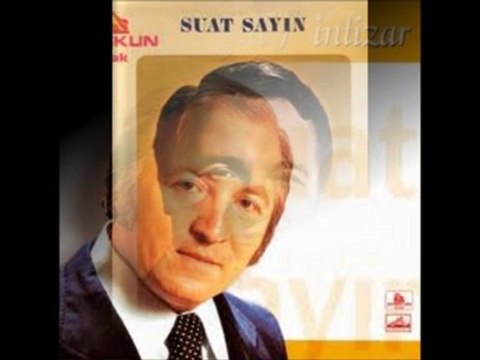 SUAT SAYIN - AŞK YARASI
