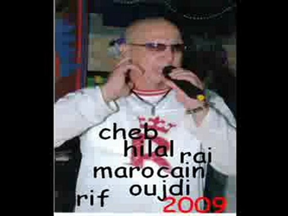 cheb hilal basah makarich