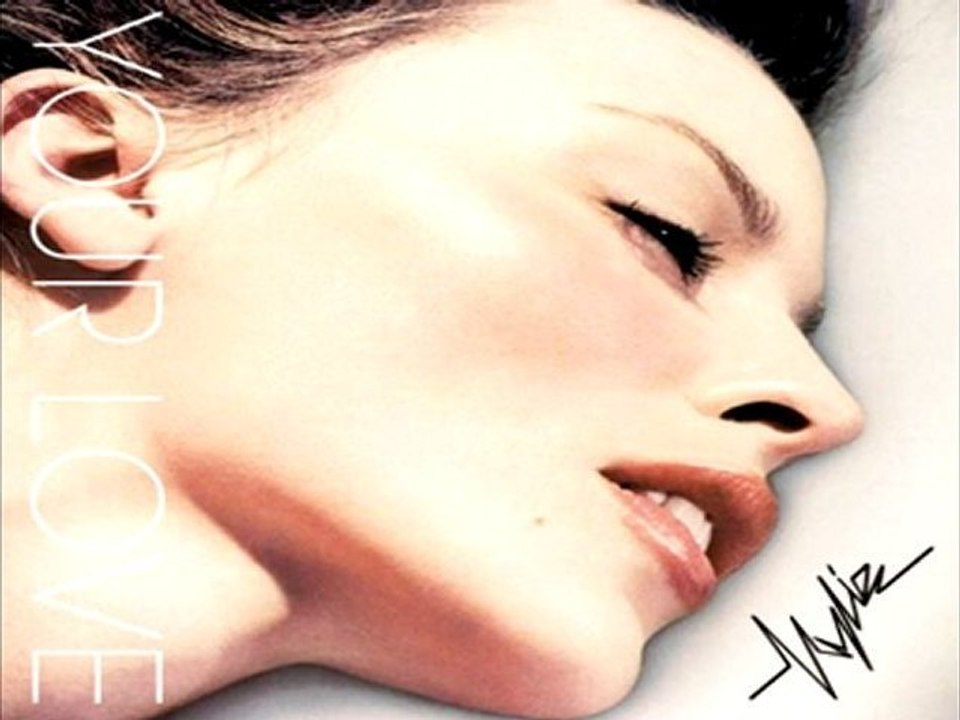 Kylie Minogue - Your Love