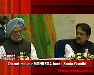 Do not misuse MGNREGA  fund  Sonia Gandhi