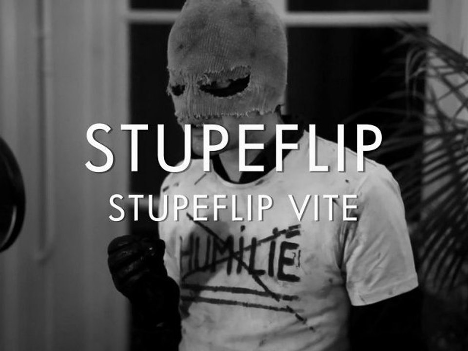 Stupeflip - Stupeflip Vite (Froggy's Session)