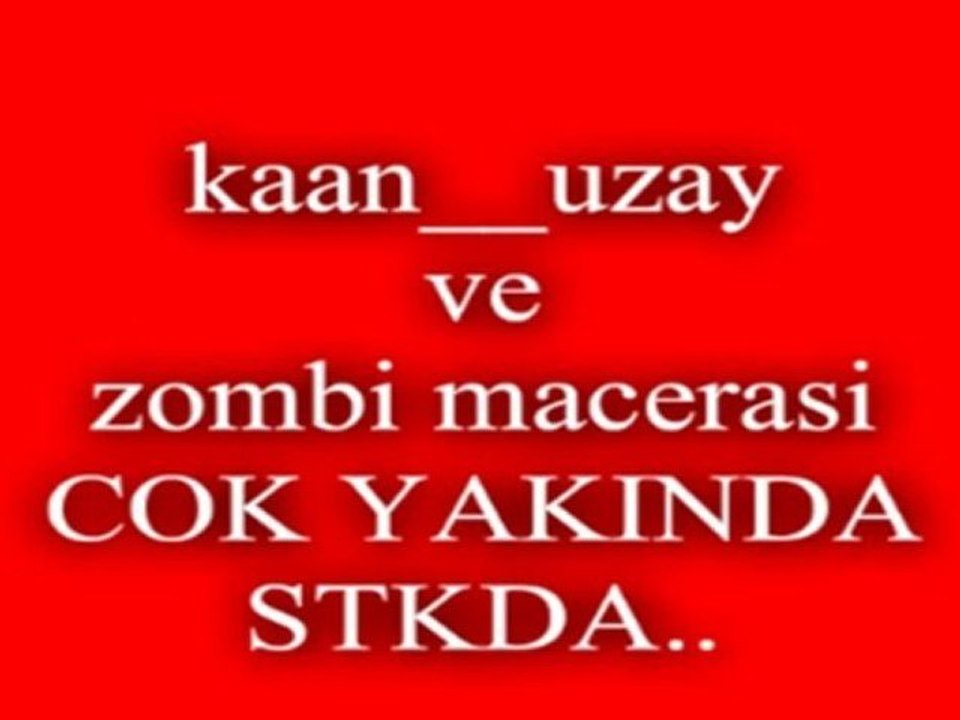 Kaan__uzayın Zombi Maceraları Fragman Dizimiz