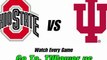 Watch Ohio State Buckeyes vs Indiana Hoosiers football onlin