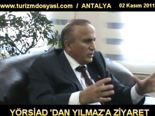 YORSİAD, ANTALYA İL EMNİYET MÜDÜRÜ DR.ALİ YILMAZ'I ZİYARET ETTİ