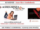 ANNE RICE - KUSZENIE (AudioBook Mp3) - Pobierz Książkę Audio